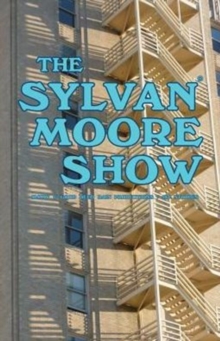 Image for The Sylvan Moore Show