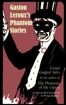Image for Gaston Leroux's Phantom Stories