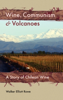 Image for Wine, Communism & Volcanoes