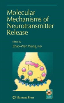 Image for Molecular Mechanisms of Neurotransmitter Release