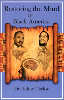 Image for Restoring the Mind of Black America