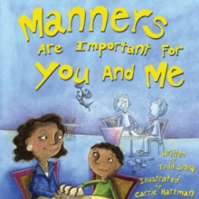 Image for Manners are Important for You and Me