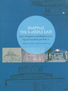 Image for Shaping the Middle East