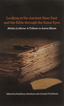 Looking at the Ancient Near East and the Bible through the Same Eyes