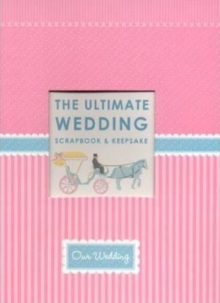 Image for The Ultimate Wedding Scrapbook