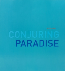 Betsy Karel - Conjuring Paradise