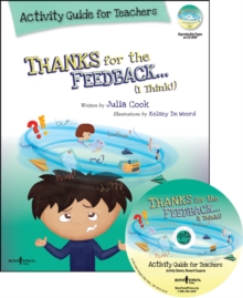 Image for Thanks for the Feedback, I Think? Activity Guide for Teachers