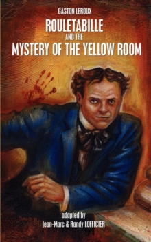 Image for Rouletabille and the Mystery of the Yellow Room