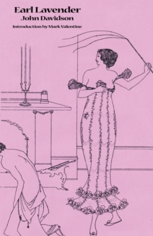 Image for A Full and True Account of the Wonderful Mission of Earl Lavender, Which Lasted One Night and One Day