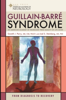 Image for Guillain-Barre syndrome: from diagnosis to recovery