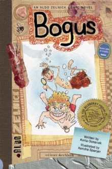 Image for Bogus: an Aldo Zelnick comic novel