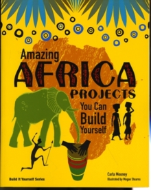 Image for Amazing Africa projects you can build yourself