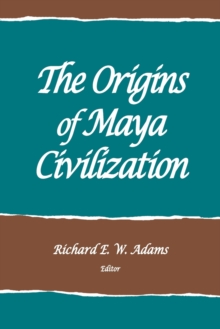 Origins of Maya Civilization