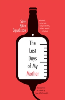 Last Days Of My Mother