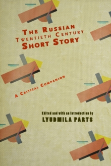 Russian Twentieth Century Short Story