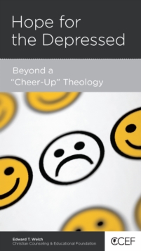 Image for Hope for the Depressed: Beyond a "Cheer-Up" Theology