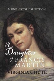 Image for A Daughter of Francis Martin