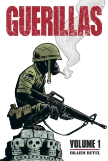 Guerillas Volume 1