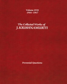 Image for The Collected Works of J.Krishnamurti  - Volume Xvii 1966-1967 : The Beauty of Death