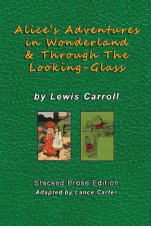 Image for Alice's Adventures In Wonderland and Through The Looking Glass by Lewis Carroll