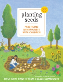 Image for Planting seeds  : practicing mindfulness with children