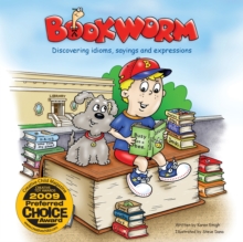 Image for Bookworm : Discovering Idioms, Sayings, and Expressions