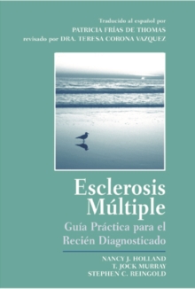 Image for Esclerosis Multiple: Guia Practica Para el Recien Diagnosticado