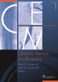 Image for Chronic Venous Insufficiency: Contemporary Endovascular Management (Volume 1)