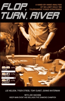 Flop, Turn, River