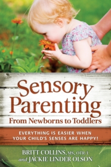 Image for Sensory Parenting from Newborns to Toddlers