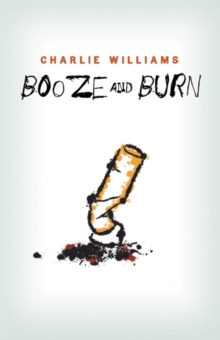 Image for Booze and Burn