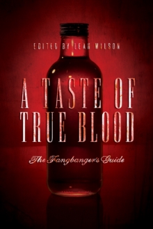 Image for A Taste of True Blood: The Fangbanger's Guide