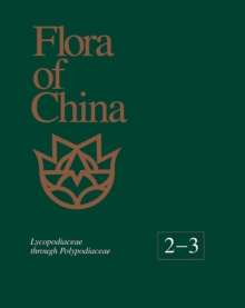 Image for Flora of China, Volume 2-3 - Lycopodiaceae through Polypodiaceae