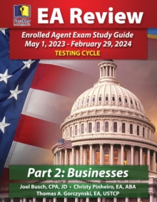 Image for PassKey Learning Systems EA Review Part 2 Businesses; Enrolled Agent Study Guide : May 1, 2023-February 29, 2024 Testing Cycle