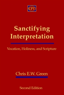 Image for Sanctifying Interpretation