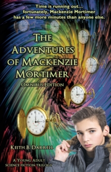 Image for The Adventures of Mackenzie Mortimer : Omnibus Edition