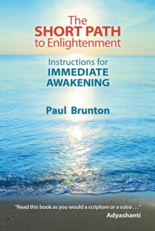 Image for Short Path to Enlightenment: Instructions for Immediate Awakening