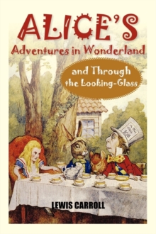Image for Alice's Adventures in Wonderland and Through the Looking-Glass
