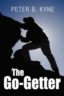 Image for The Go-Getter : A Story That Tells You How To Be One