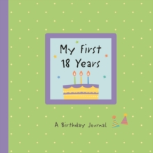 My First 18 Years
