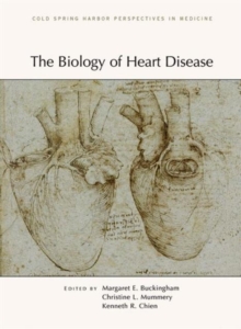 Image for The Biology of Heart Disease