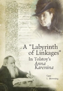 Image for A labyrinth of linkages in Tolstoy's Anna Karenina