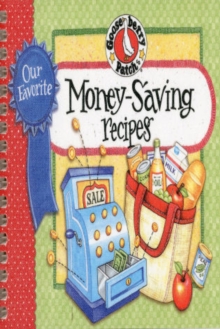 Our Favorite Money Saving Recipes