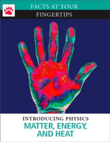 Image for Introducing physics.:  (Matter, energy, and heat)