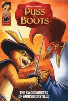 Image for Puss In Boots Movie Prequel: The Sword Master of Rancho Castillo