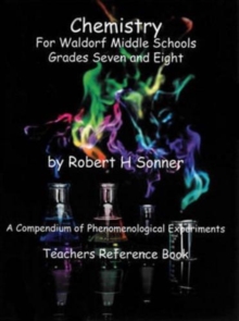 Image for Chemistry for Waldorf Middle Schools: Grades Six, Seven and Eight