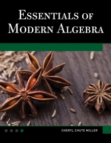 Essentials of Modern Algebra