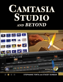 Image for Camtasia Studio and Beyond : The Complete Guide