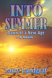 Image for Into Summer: Dawn of a New Age