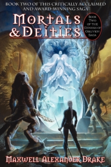 Image for Mortals & Deities - Book Two of the Genesis of Oblivion Saga